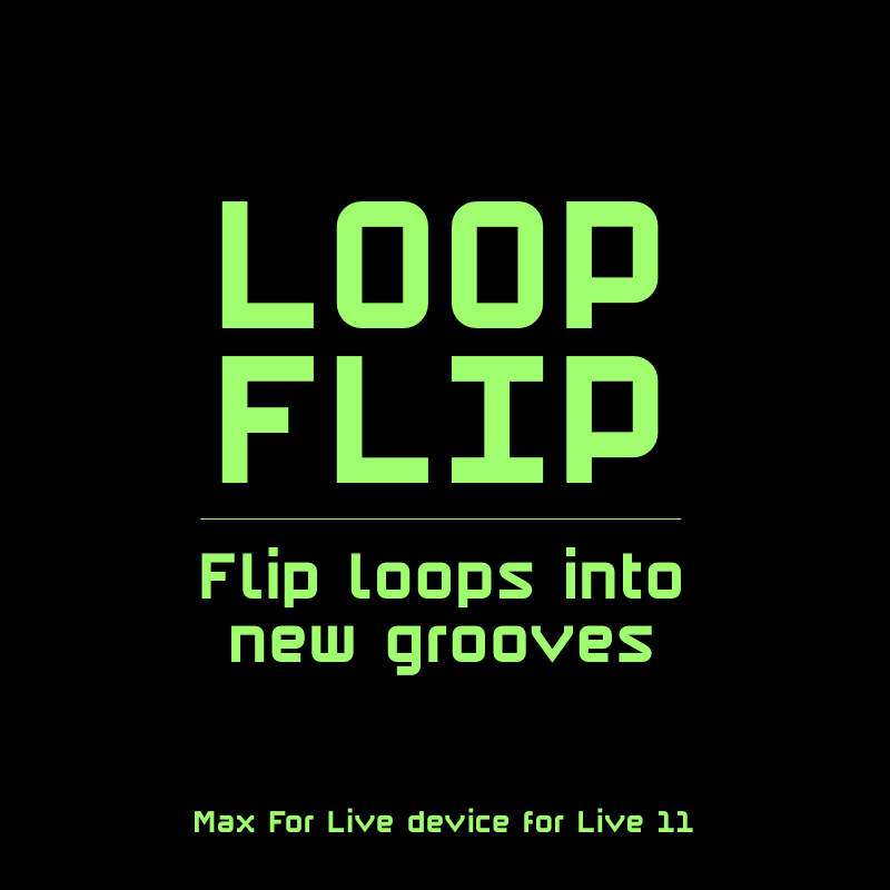 Loop Flip – XY StudioTools